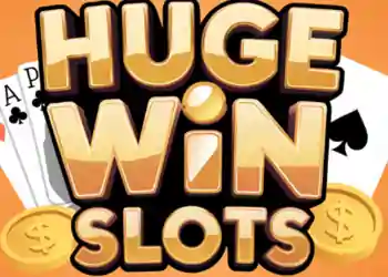 Huge Win Slots